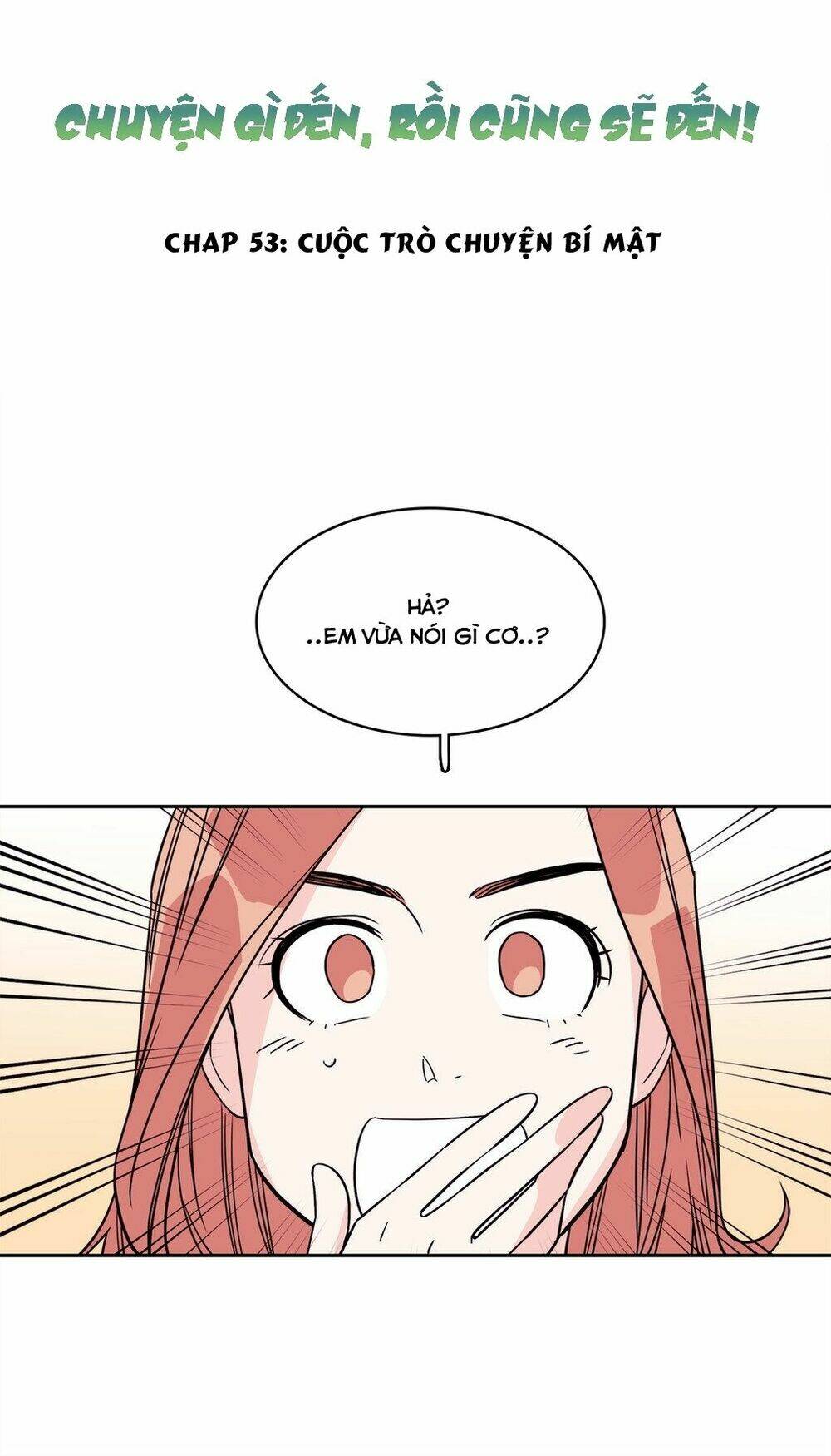 chuyện gì đến, rồi cũng sẽ đến chapter 53 9