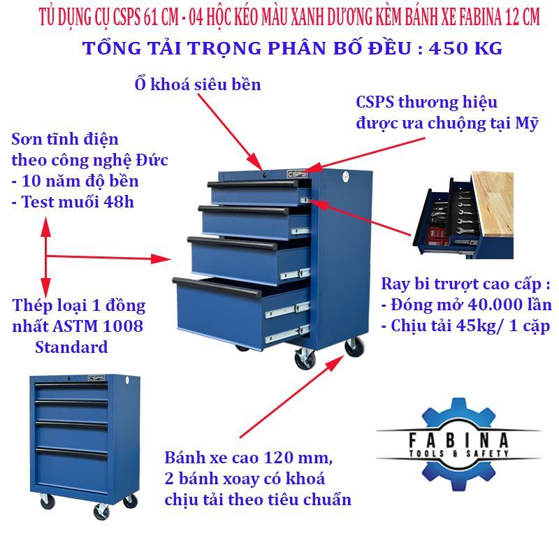 Tủ dụng cụ CSPS 61cm - 04 hộc kéo màu xanh dương kèm bánh xe Fbn 12cm
