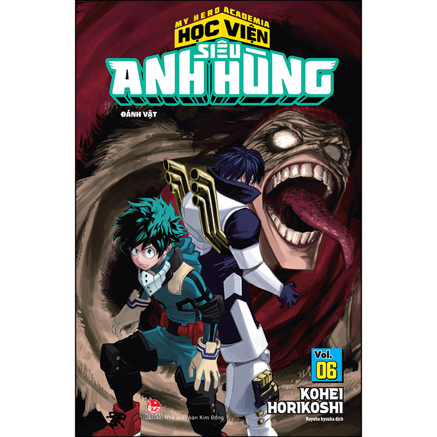 My Hero Academia - Học Viện Siêu Anh Hùng Tập 6: Đánh Vật (Tái Bản 2022)