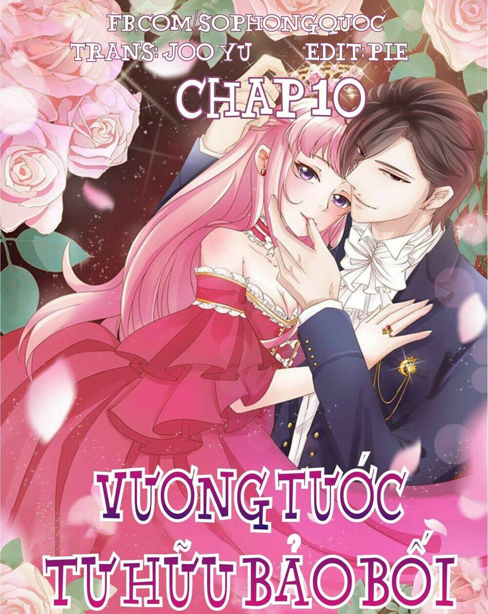 vương tước tư hữu bảo bối chapter 10 1