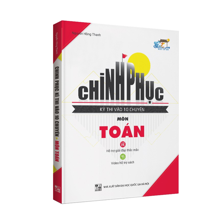 Chinh phục kỳ thi vào 10 CHUYÊN môn Toán