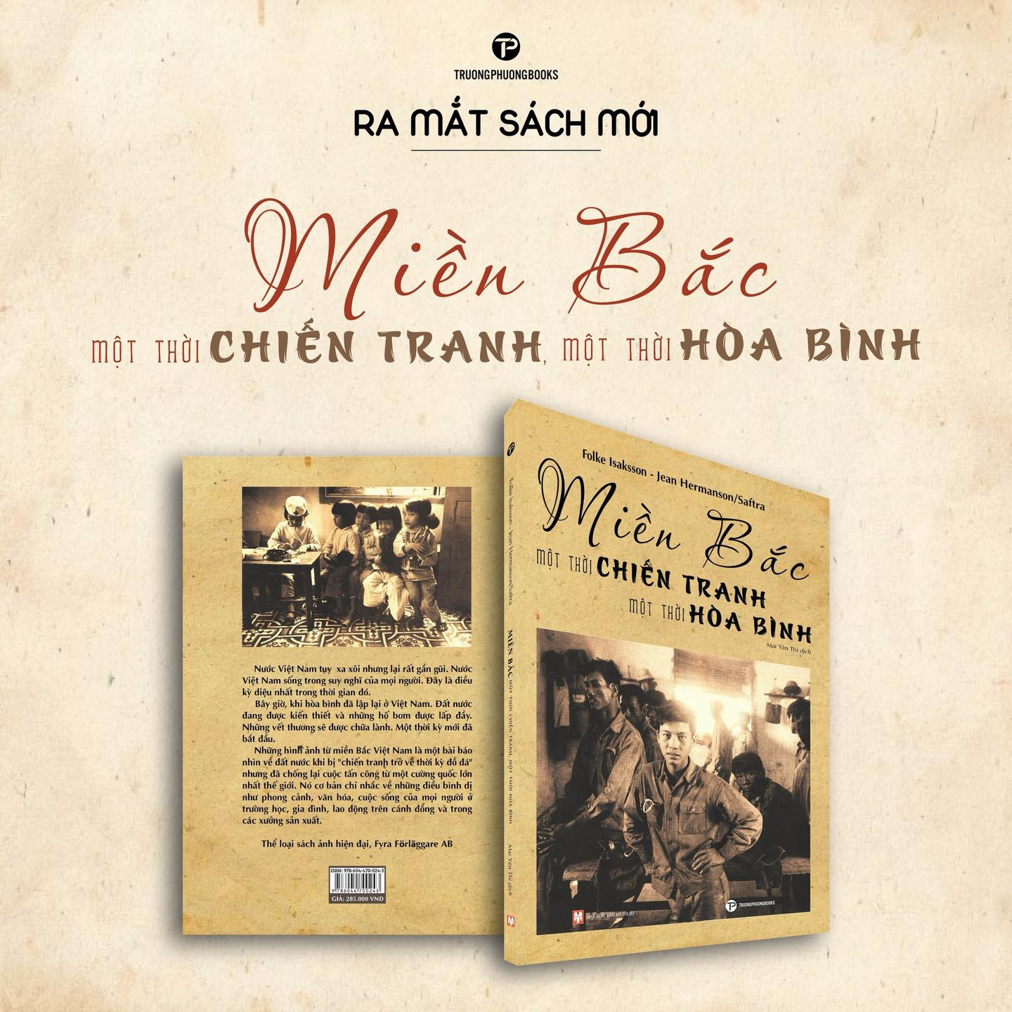 Sách : Miền Bắc - Một thời chiến tranh, một thời hòa bình