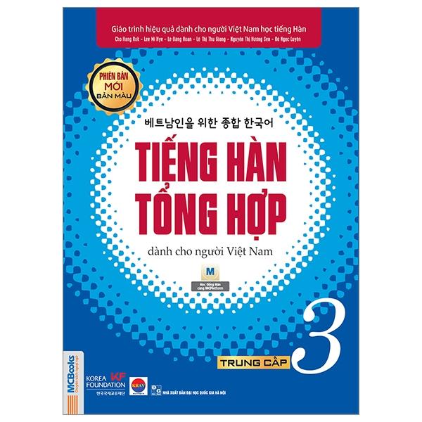 Bộ Sách - Tiếng Hàn Tổng Hợp Dành Cho Người Việt Nam - Trung cấp 3 (Giáo trình + SBT)