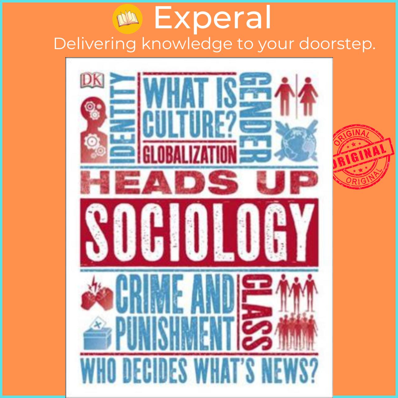 Sách - Heads Up Sociology by DK