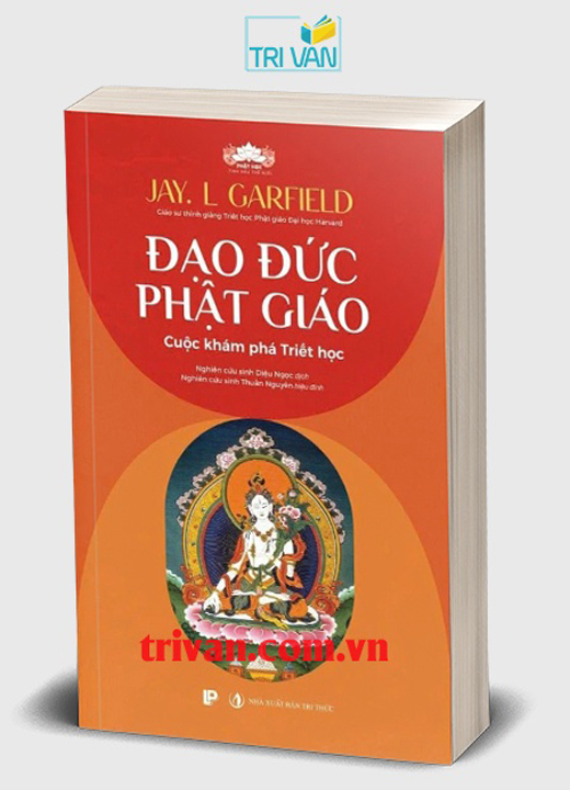 Đạo đức Phật giáo - Cuộc khám phá triết học