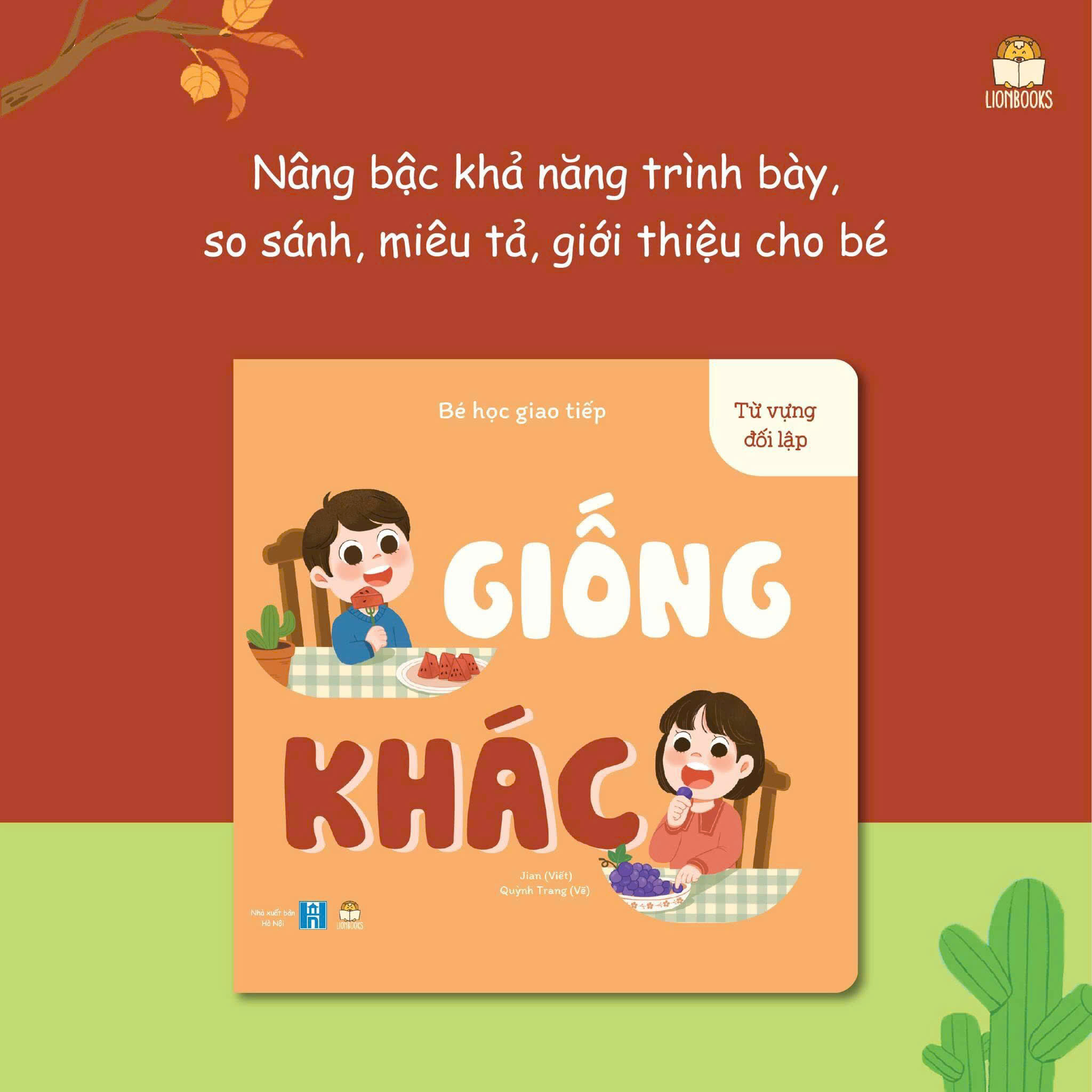 Combo Sách Song Ngữ BÉ HỌC GIAO TIẾP 2 - Từ Vựng Đối Lập (To - Nhỏ, Giống - Khác, Ít - Nhiều , Trên - Dưới), Sách Bồi Cứng Phát Triển Ngôn Ngữ Cho Bé