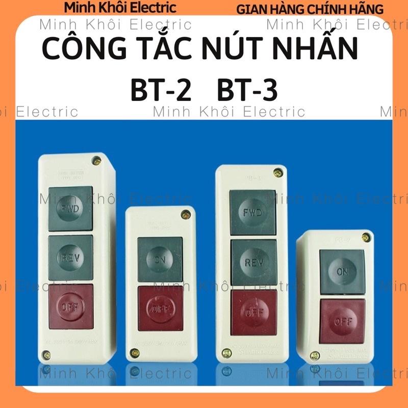Công tắc nút nhấn BT-2, BT-3, hộp nút nhấn nhả BT2, BT3