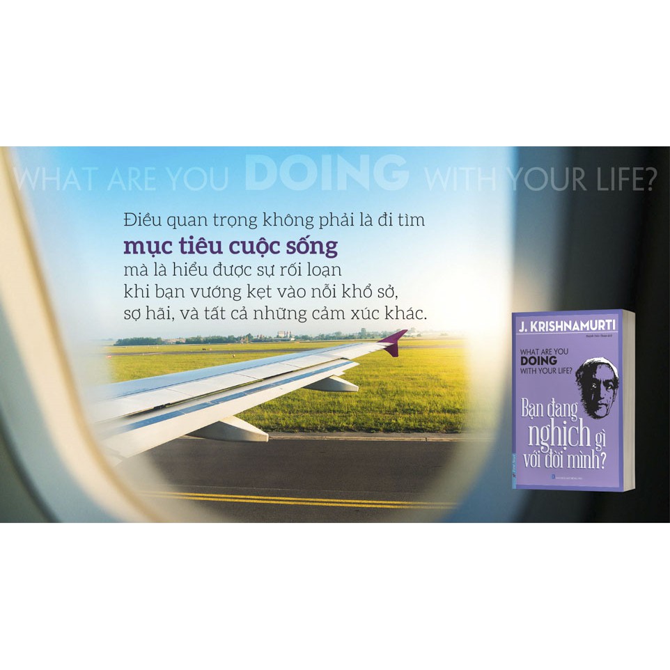 Sách - Bạn Đang Nghịch Gì Với Đời Mình