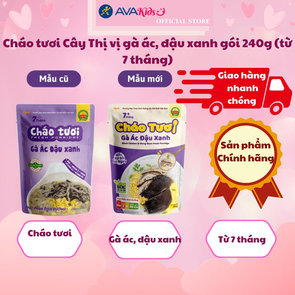 Hình ảnh Cháo tươi Cây Thị vị gà ác, đậu xanh gói 240g (từ 7 tháng)