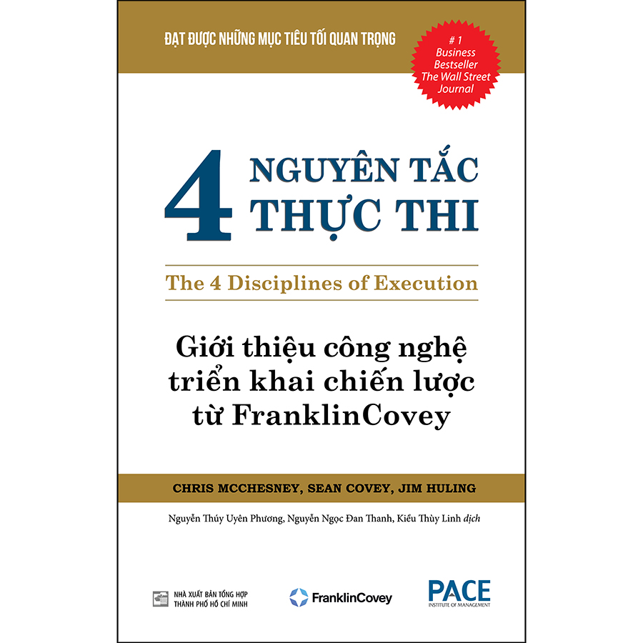 4 Nguyên Tắc Thực Thi (The 4 Disciplines Of Execution) (Tái Bản 2022)