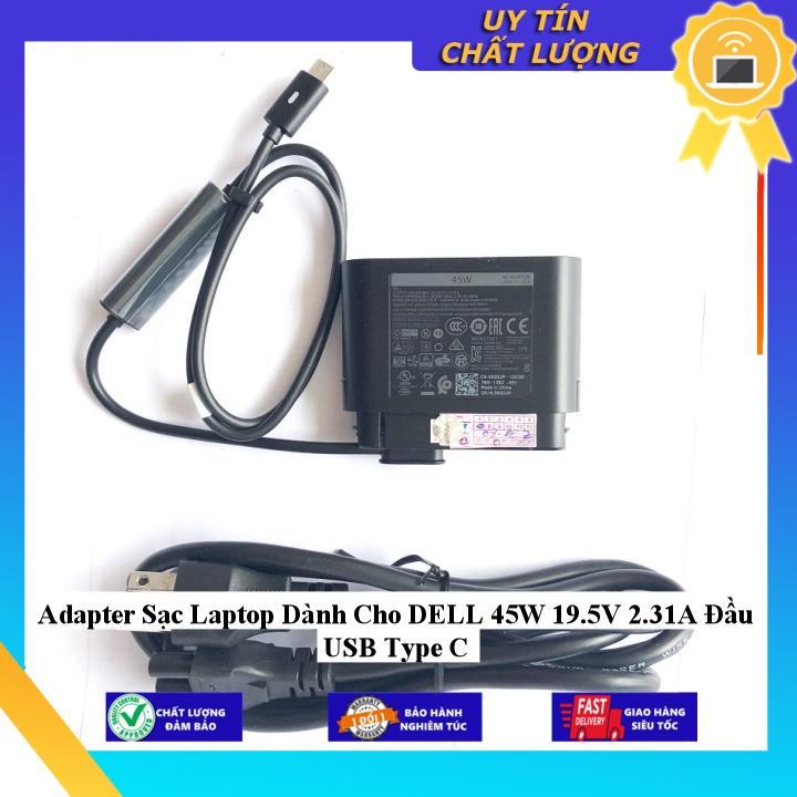 Sạc dùng cho Laptop DELL 45W 19.5V 2.31A Đầu USB Type C - Hàng Nhập Khẩu New Seal