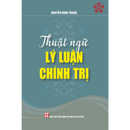 Thuật ngữ lý luận chính trị (bản in 2023)