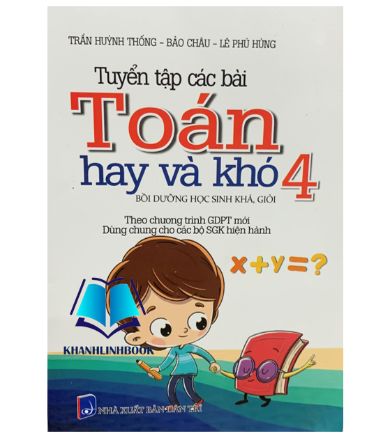 Sách - Tuyển Tập Các Bài Toán Hay và Khó lớp 4
