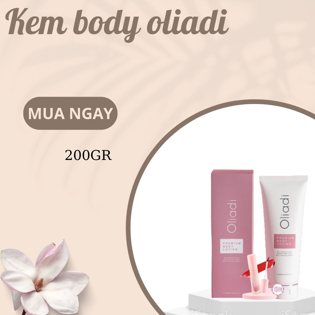 Kem Body Oliadi - Dưỡng Trắng Toàn Thân 200ml