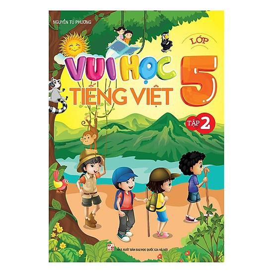 Sách: Vui Học Tiếng Việt Lớp 5 - Tập 2 - TSTH