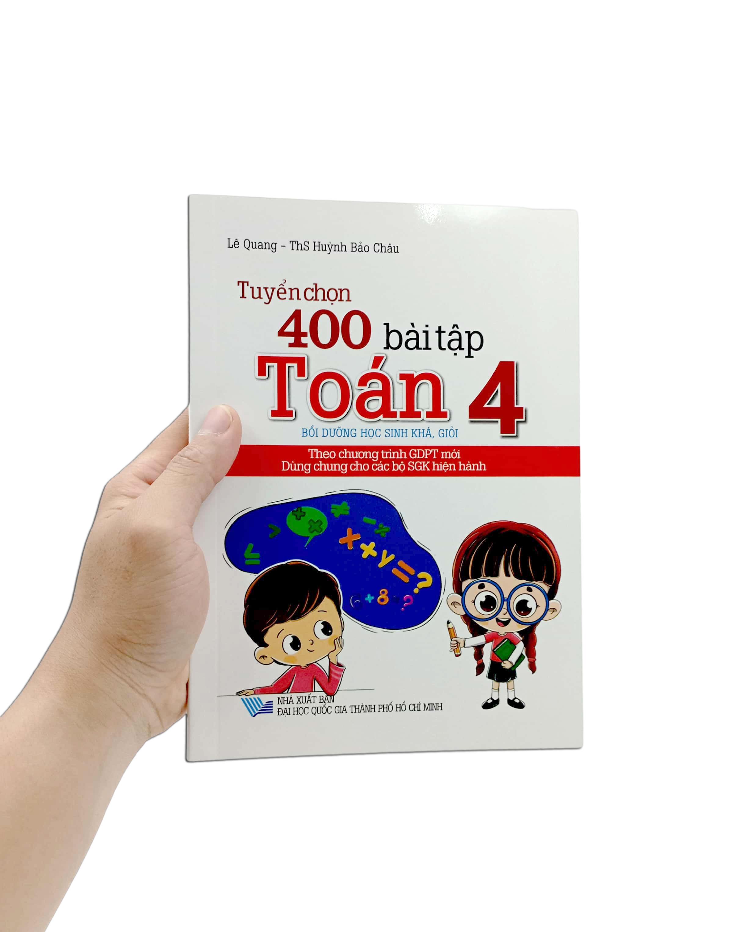 Tuyển Chọn 400 Bài Tập Toán 4 (Theo Chương Trình Giáo Dục Phổ Thông Mới)