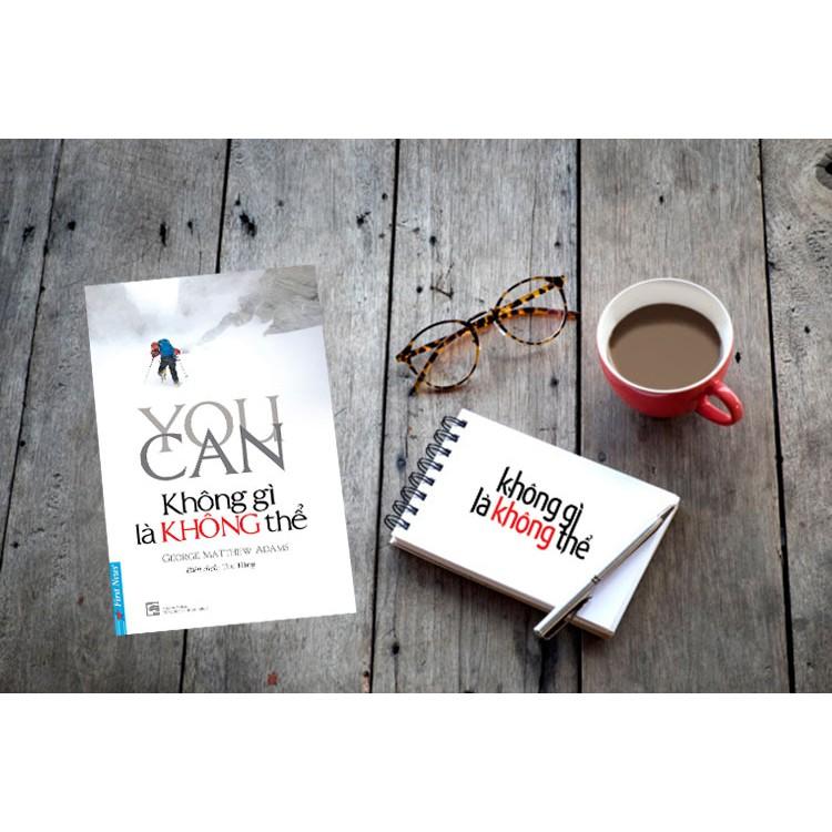 Sách - You Can Không Gì Là Không Thể  - First News
