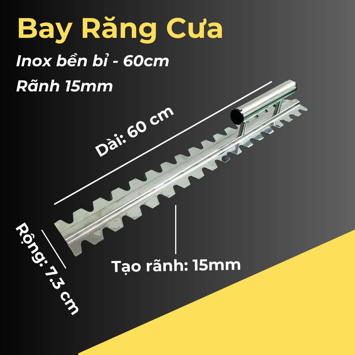 Bay Răng Cưa Ốp Lát - Bàn Gạt Keo Vữa Dán Gạch Inox - Bay Hồ Dầu - Bay Chuyên Lát Gạch 60cm - Rãnh Từ 15mm