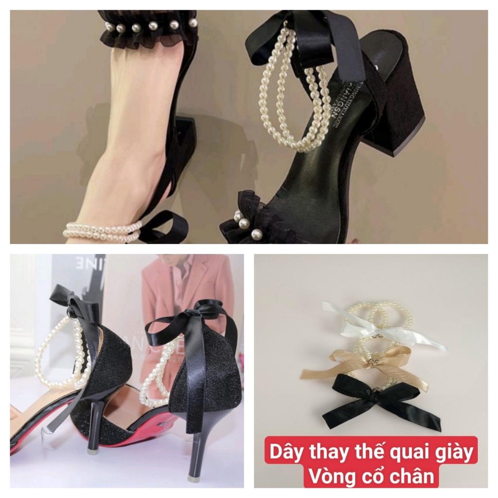 Dây phụ kiện chuỗi ngọc buộc nơ ruy băng thay thế quai giày vòng qua cổ chân siêu đẹp thời trang chắc chắn