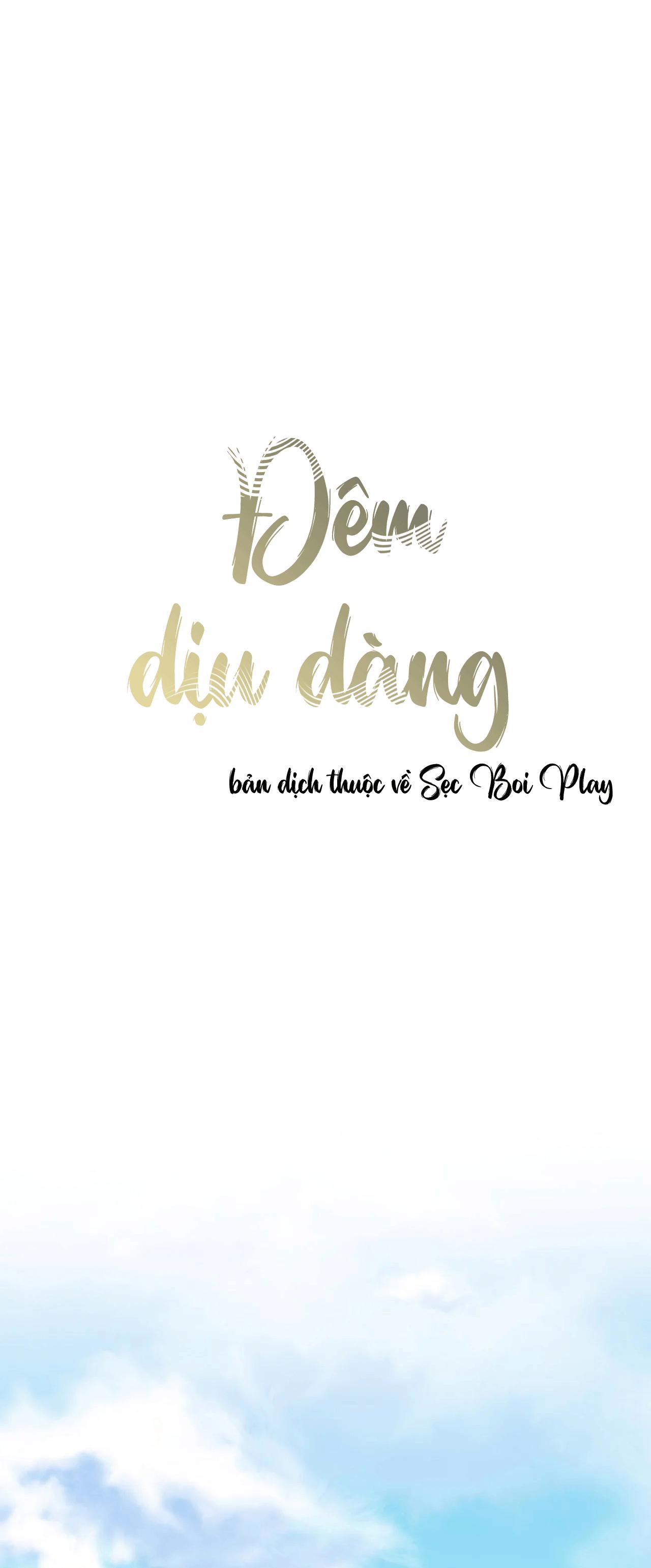 đêm dịu dàng chapter 33 1