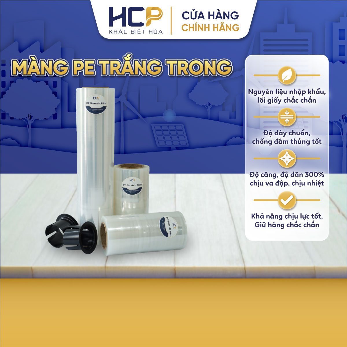 Màng Pe Quấn Hàng HCP Giúp Bảo Vệ Hàng Hóa Tránh Các Tác Động Từ Bên Ngoài