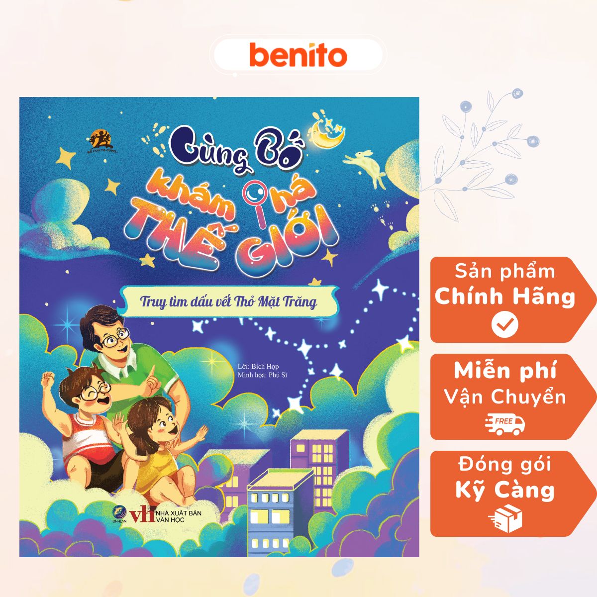 Benito - Sách thiếu nhi - Cùng bố khám phá thế giới - Truy tìm dấu vết Thỏ Mặt Trăng - Linh Lan Books