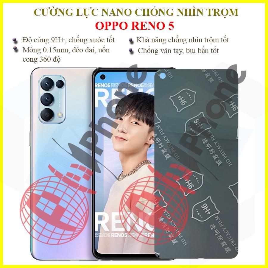 Dán chống nhìn trộm dành cho OPPO Reno5 5G (Reno 5) - Dán cường lực dẻo nano 9H+