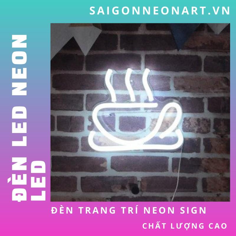 Đèn LED neon sign hình TÁCH TRÀ |  Sử dụng điện 12V | Chuyên dùng trang trí tường, trang trí phòng ngủ, trang trí nhà , trang trí quán coffee, trang trí cửa hàng.