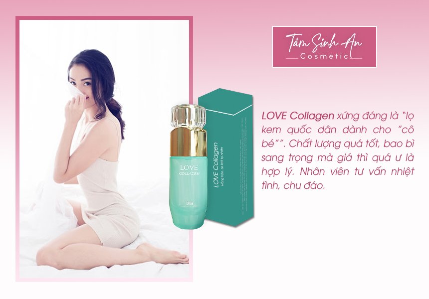 Kem Làm Hồng, Se Khít, Trẻ Hóa Vùng Kín Phụ Nữ LOVE COLLAGEN - 4 Ngày Hiệu Quả - Kem Dưỡng, Khử Thâm Nhũ Hoa - Tâm Sinh An Cosmetic