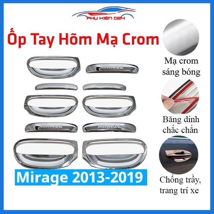 Ốp tay hõm mạ crom Mirage 2013-2014-2015-2016-2017-2018-2019 sáng bóng chống trầy bảo vệ cửa xe ô tô