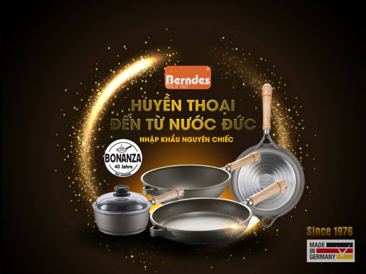 Cận cảnh dòng sản phẩm BONANZA - MADE IN GERMANY vừa gia nhập đại gia đình Berndes Việt Nam
