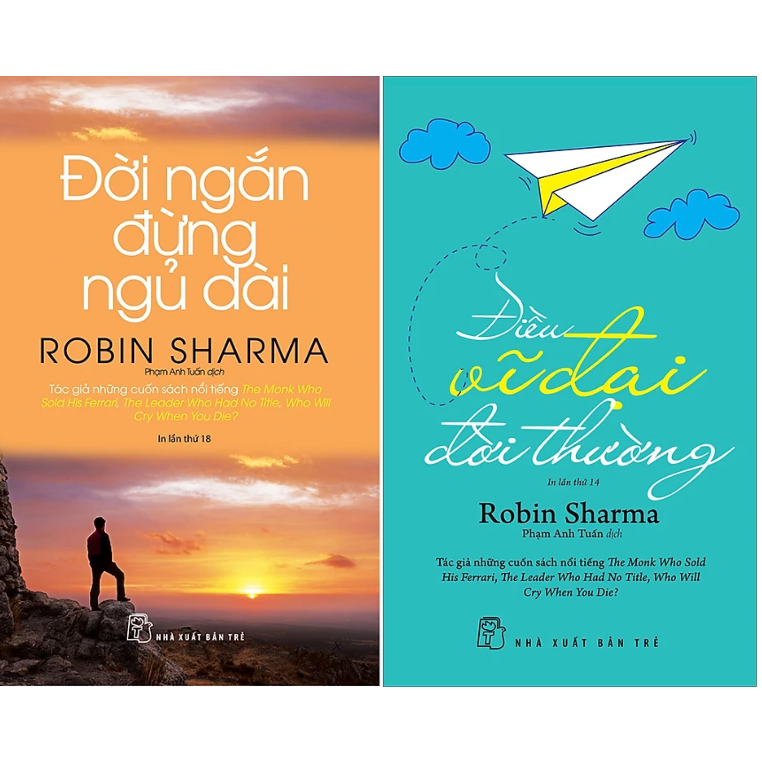 Combo 2Q Robin Sharma: Điều Vĩ Đại Đời Thường + Đời Ngắn Đừng Ngủ Dài