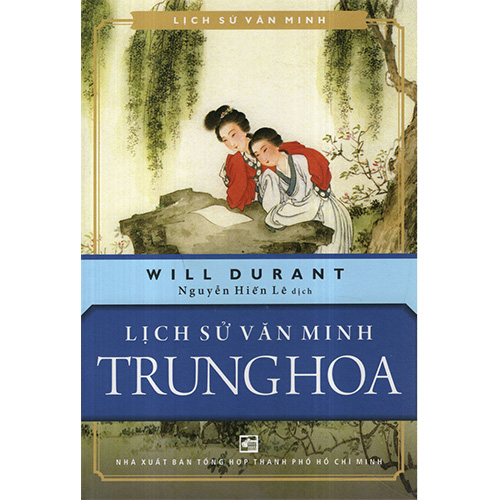 Bộ 3 Cuốn Sách Lịch Sử Tủ Sách Nguyễn Hiến Lê: Lịch Sử Thế Giới + Nguồn Gốc Văn Minh + Lịch Sử Văn Minh Trung Hoa