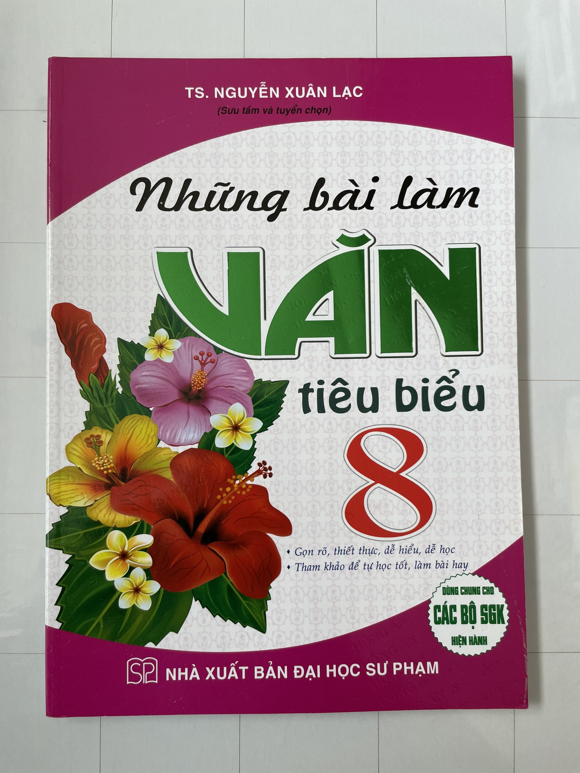 Những Bài Làm Văn Tiêu Biểu 8 - Dùng Chung Cho Các Bộ SKG Hiện Hành  (PĐL)
