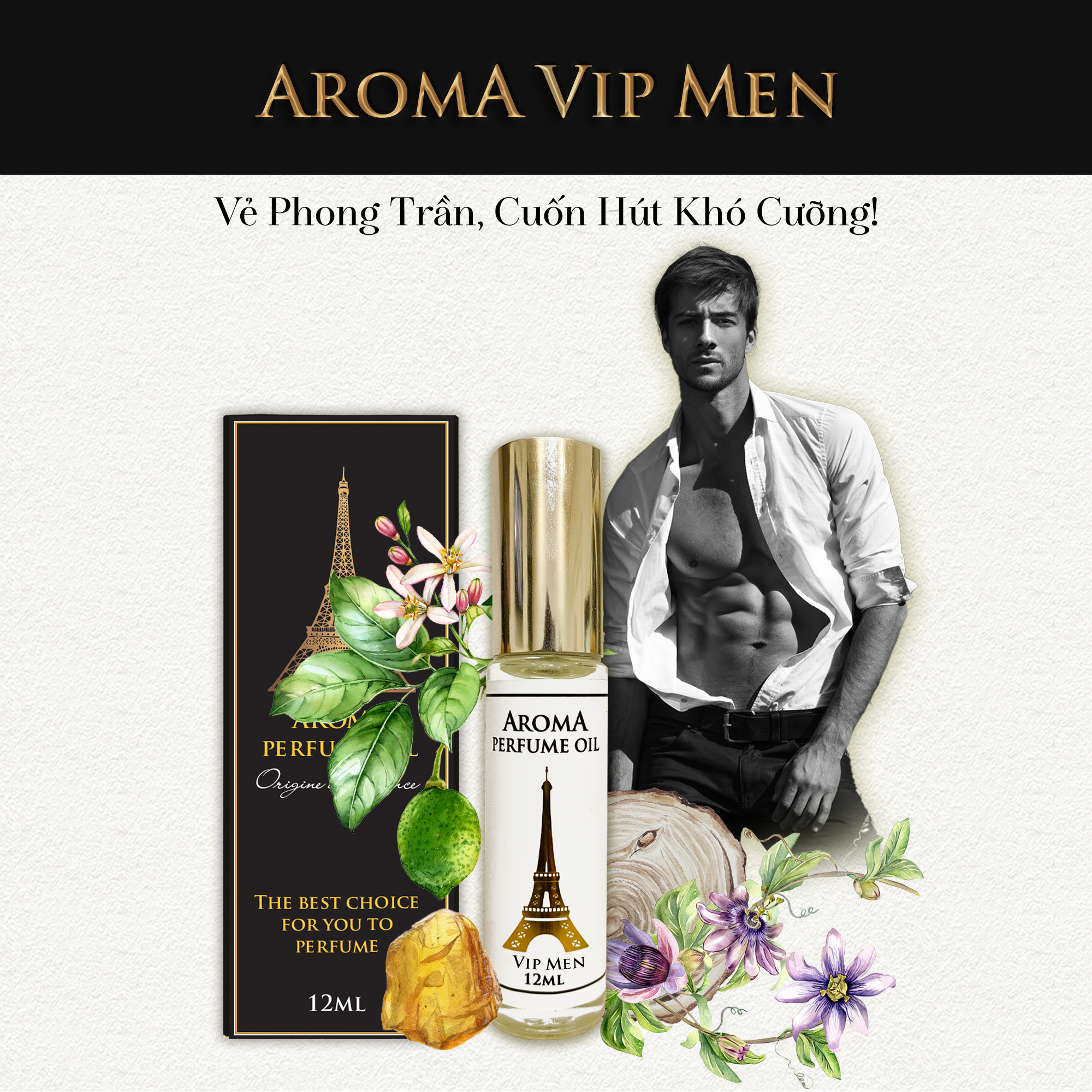 Aroma Vip Men – Tinh Dầu Nước Hoa Pháp Dạng Lăn 12ml