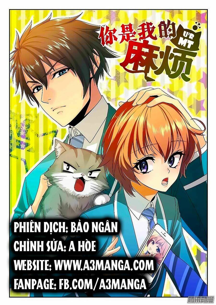 anh là phiền phức của em chapter 1 1