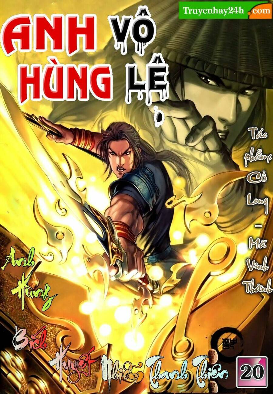 anh hùng vô lệ chapter 20 1