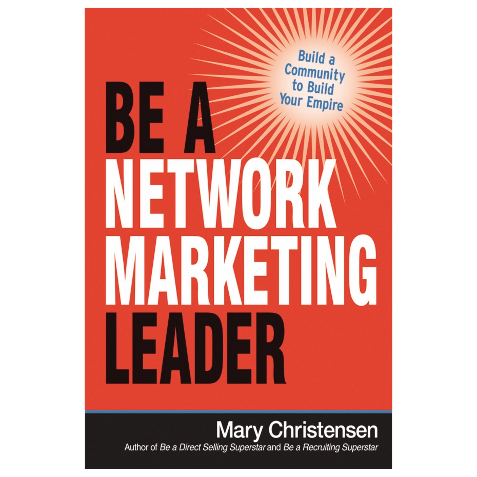 Be A Network Marketing Leader