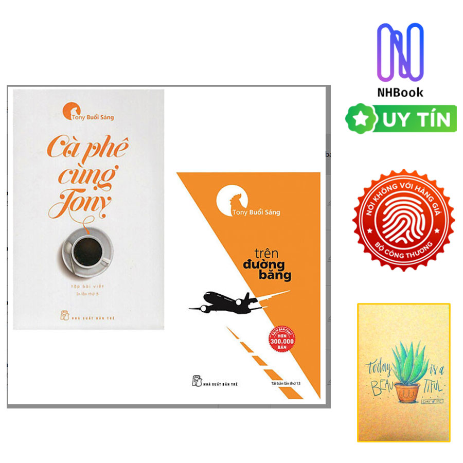 Combo Cà Phê Cùng Tony Và Trên Đường Băng