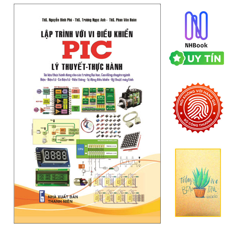 Sách  Lập Trình Với Vi Điều Khiển PIC - Lý Thuyết - Thực Hành