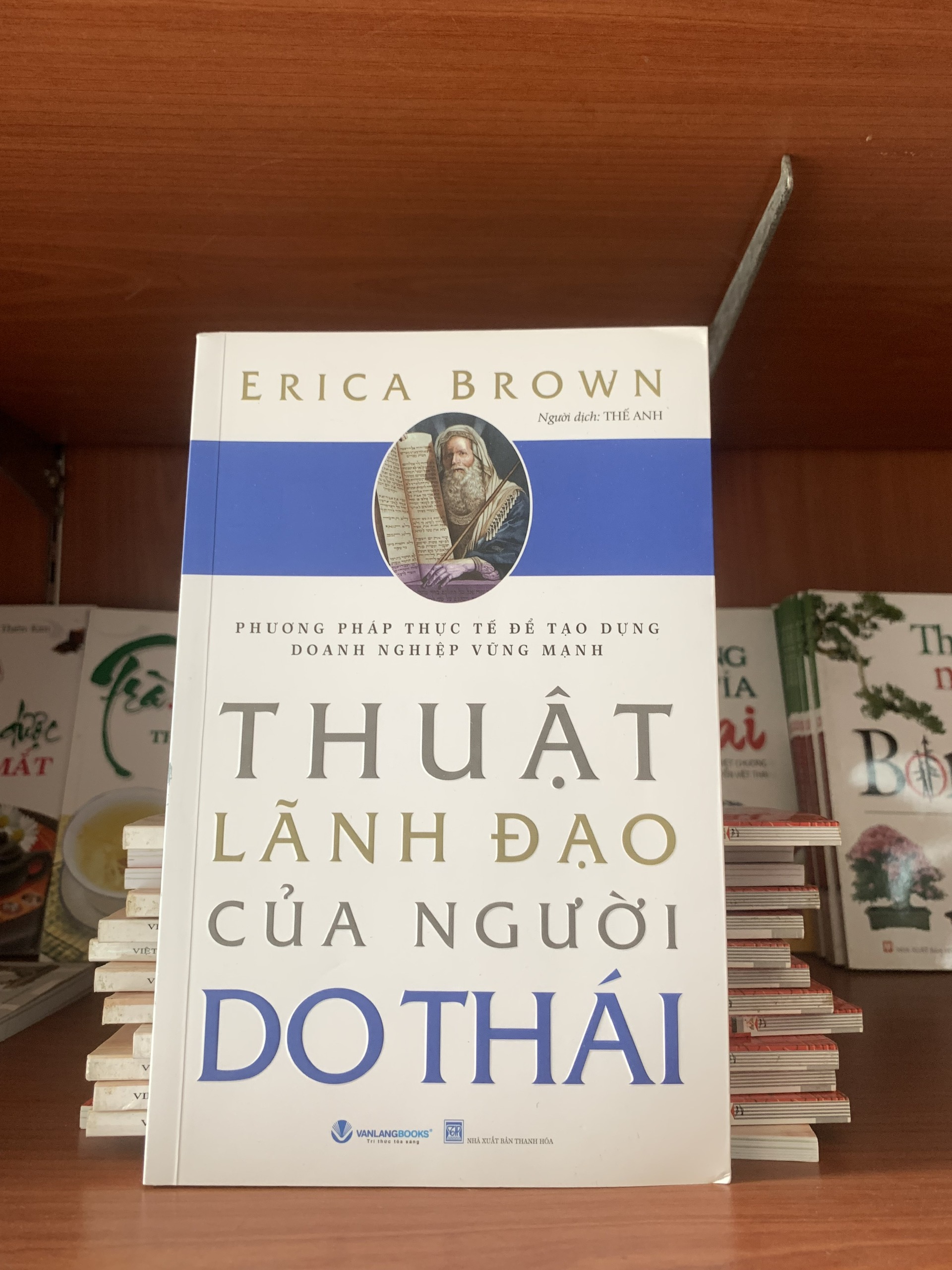 Thuật Lãnh Đạo Của Người Do Thái - Phương Pháp Thực Tế Để Tạo Dựng Doanh Nghiệp Vững Mạnh - Vanlangbooks