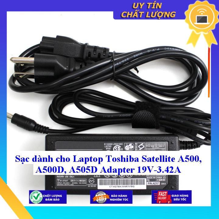 Sạc dùng cho Laptop Toshiba Satellite A500 A500D A505D Adapter 19V-3.42A - Hàng Nhập Khẩu New Seal