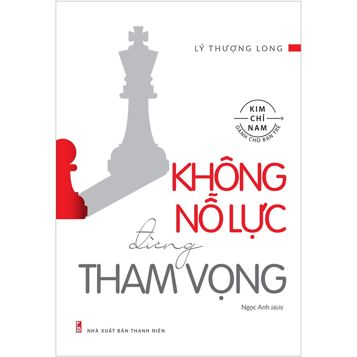 Combo Lý Thượng Long: Không Nỗ Lực Đừng Tham Vọng - Vươn Lên Hoặc Bị Đánh Bại - Đại Học Không Lạc Hướng