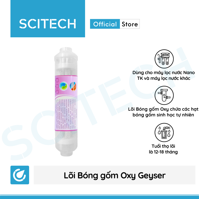 Lõi Oxy Hồng ngoại Geyser (Lõi Bóng gốm Geyser) - Lõi số 9 máy lọc nước Nano Geyser TK - Hàng chính hãng