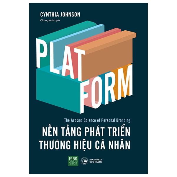 PLATFORM - Nền Tảng Phát Triền Thương Hiệu Cá Nhân