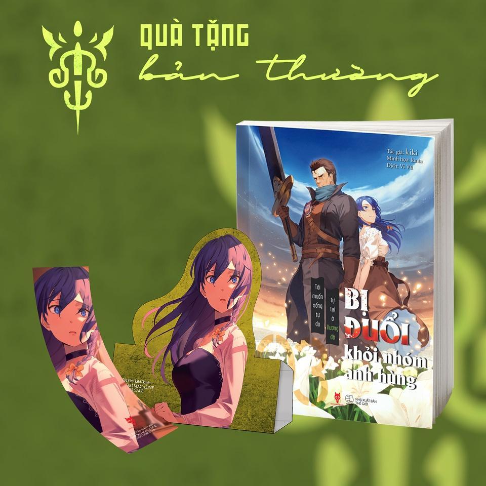 Sách Bị Đuổi Khỏi Nhóm Anh Hùng, Tôi Muốn Sống Tự Do Tự Tại Ở Vương Đô - Bản Quyền