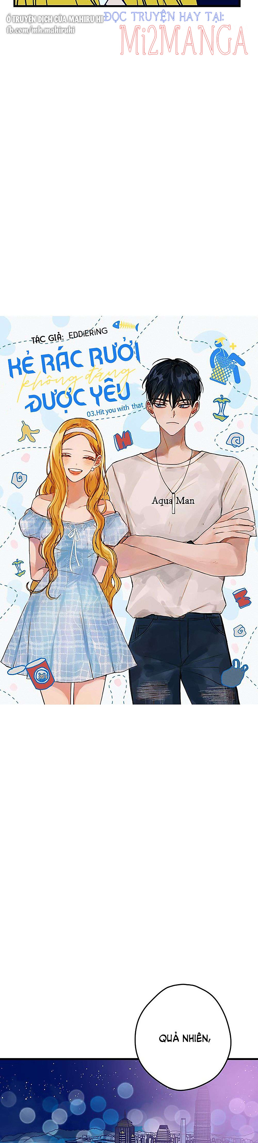 Kẻ Rác Rưởi Không Đáng Được Yêu chapter 3.1 7