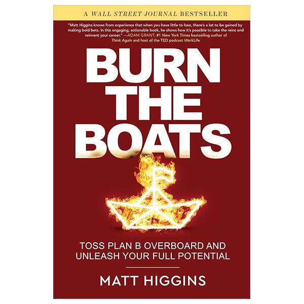Sách ngoại văn: Burn The Boats