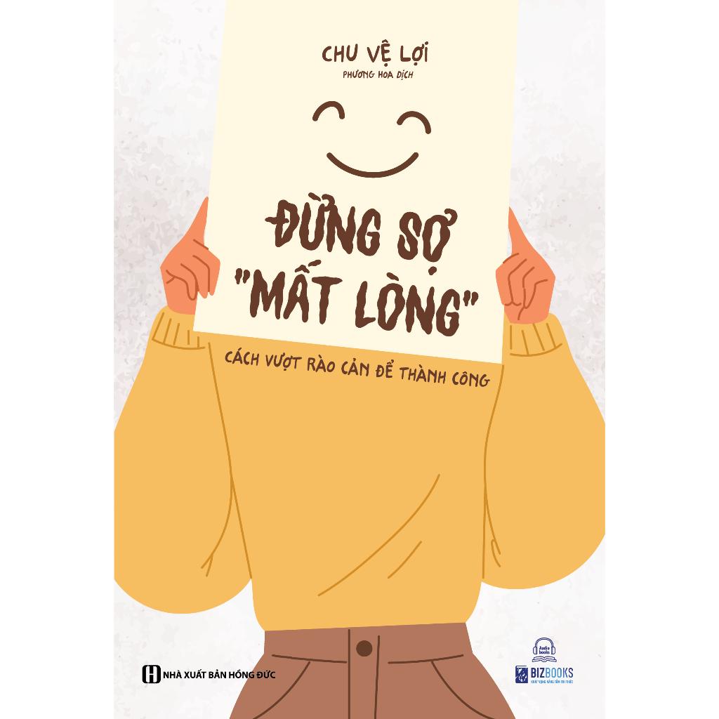 Sách - Đừng Sợ Mất Lòng