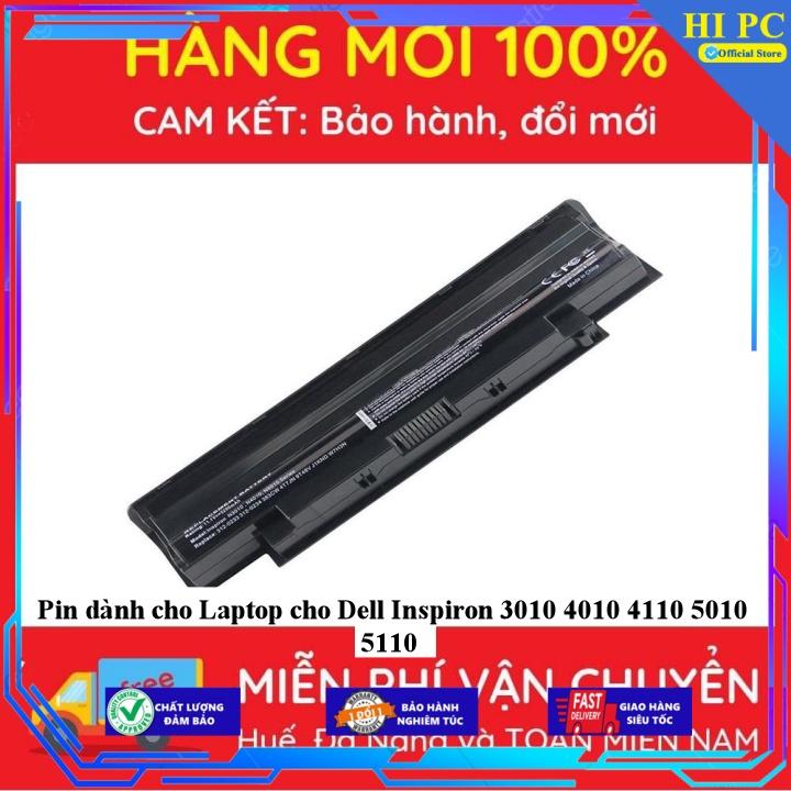 Pin dành cho Laptop cho Dell Inspiron 3010 4010 4110 5010 5110 - Hàng Nhập Khẩu